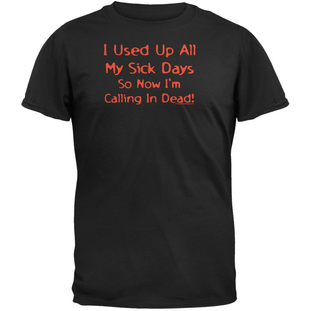 Sick Days T-Shirt Men's T-Shirts Old Glory   