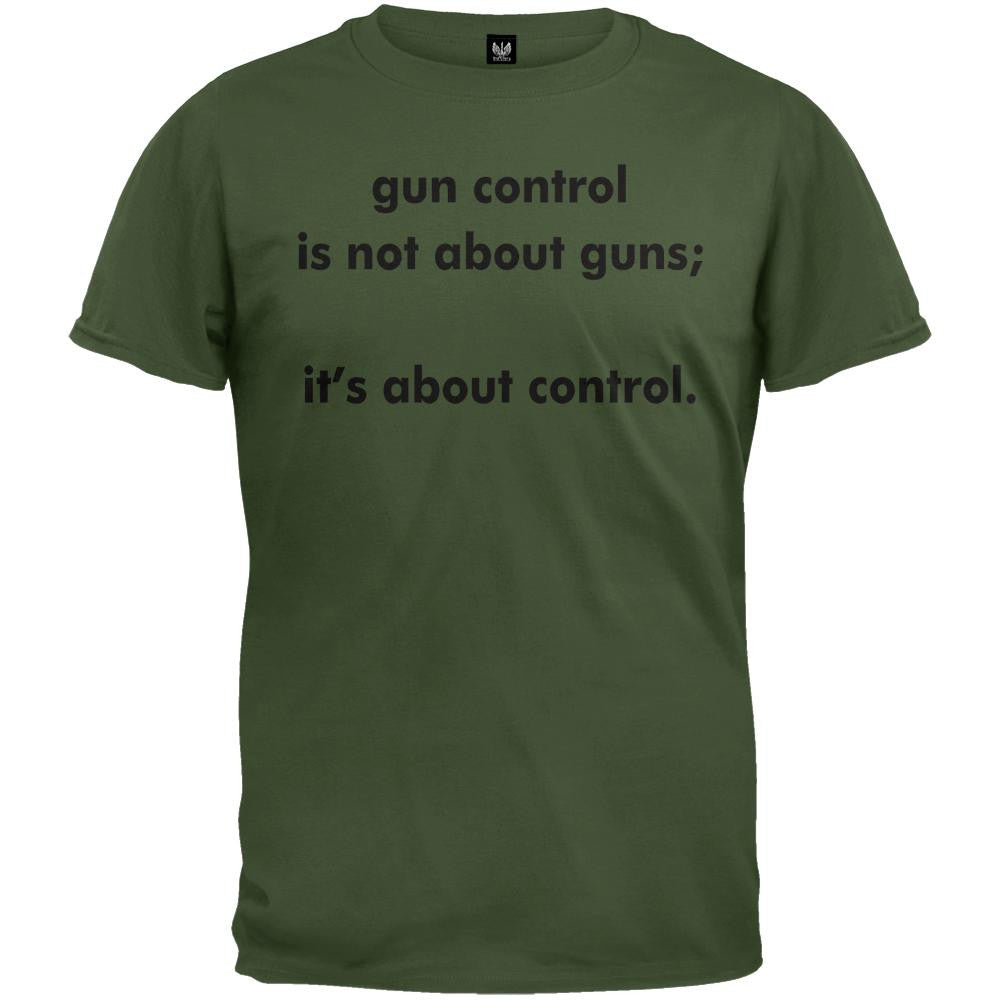 Gun Control Is Not About Guns Its About Control White T-Shirt Men's T-Shirts Old Glory   