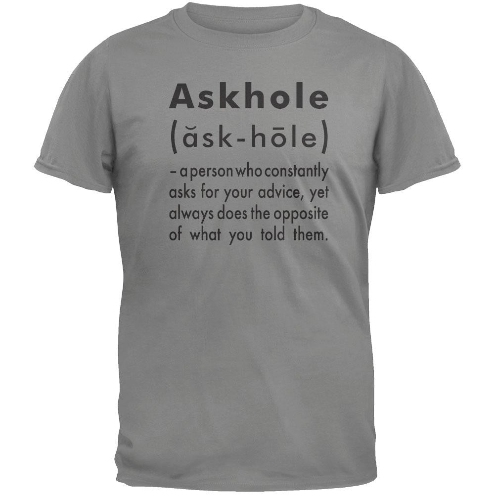 Askhole Definition T-Shirt Men's T-Shirts Old Glory 2XL Grey 