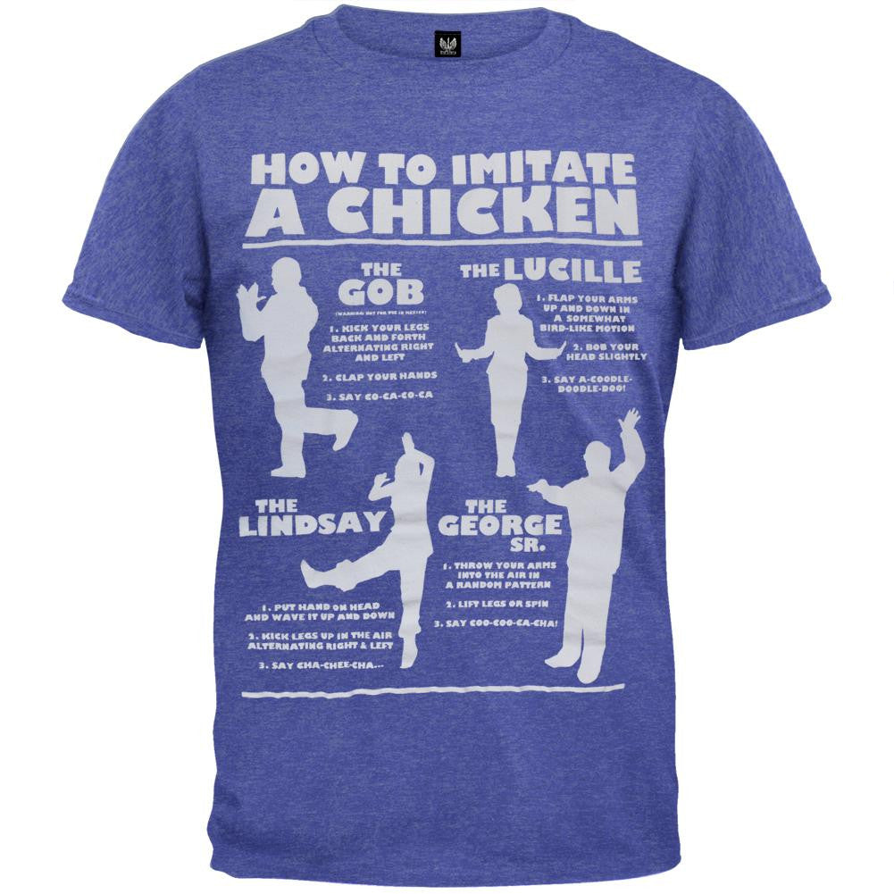 Arrested Development - How to Imitate a Chicken Soft T-Shirt Men's T-Shirts Arrested Development SM Blue 