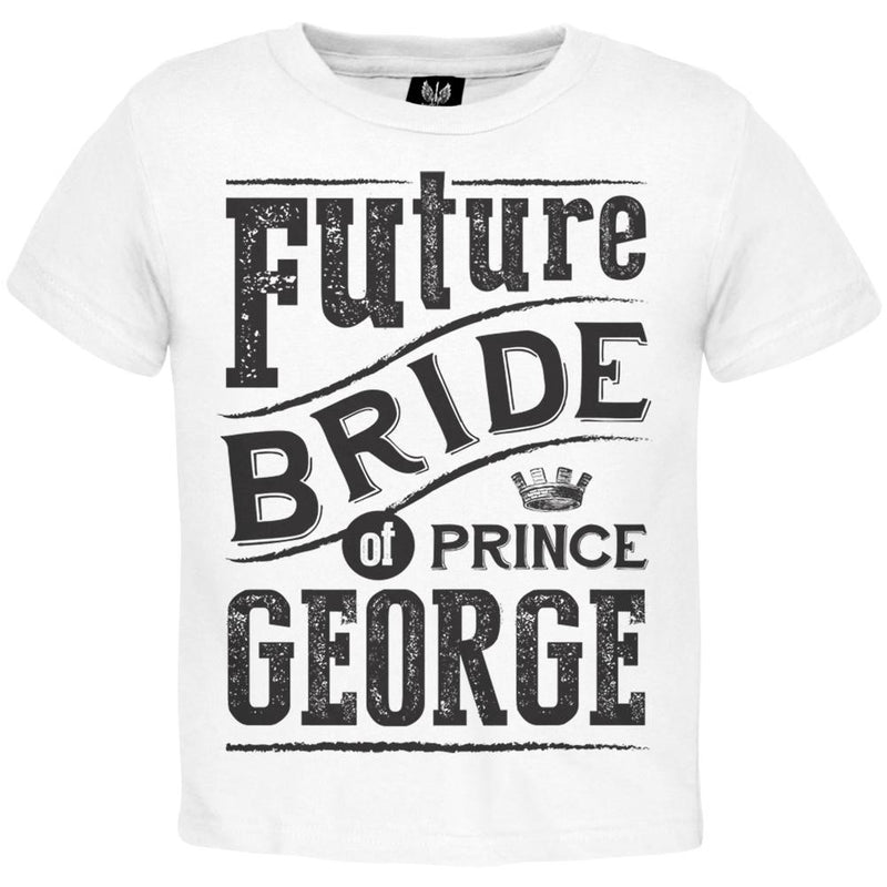 Prince George - Future Bride Toddler Light Pink T-Shirt Toddler T-Shirts Prince George of Cambridge   