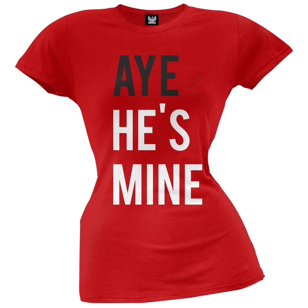 AYE He's Mine Juniors T-Shirt Juniors T-Shirts Old Glory   