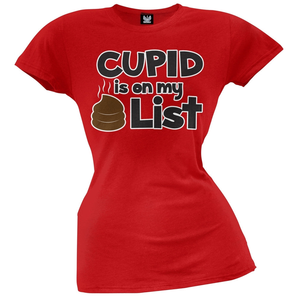 Cupid is on my Shit List Juniors T-Shirt Juniors T-Shirts Old Glory   