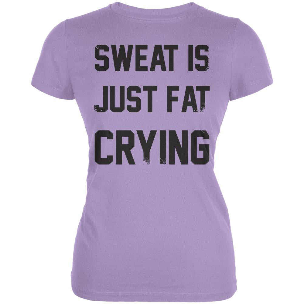 Sweat is just Fat Crying Juniors T-Shirt Juniors T-Shirts Old Glory   