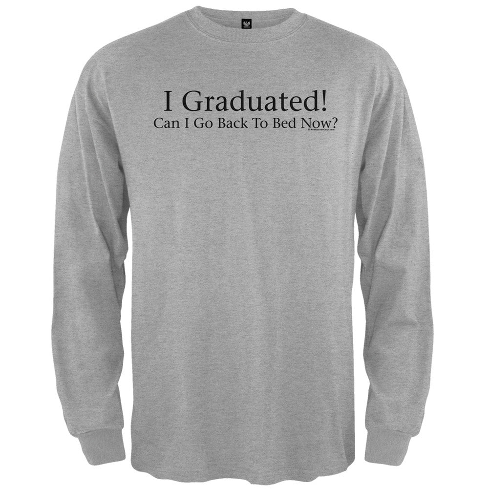 I Graduated! Black Adult Long Sleeve T-Shirt Men's Long Sleeves Old Glory   