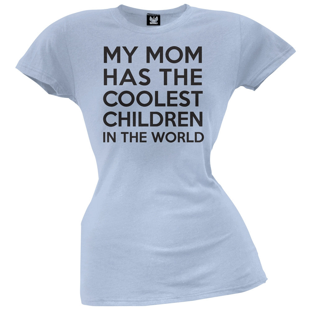 My Mom has the Coolest Children Juniors T-Shirt Juniors T-Shirts Old Glory   