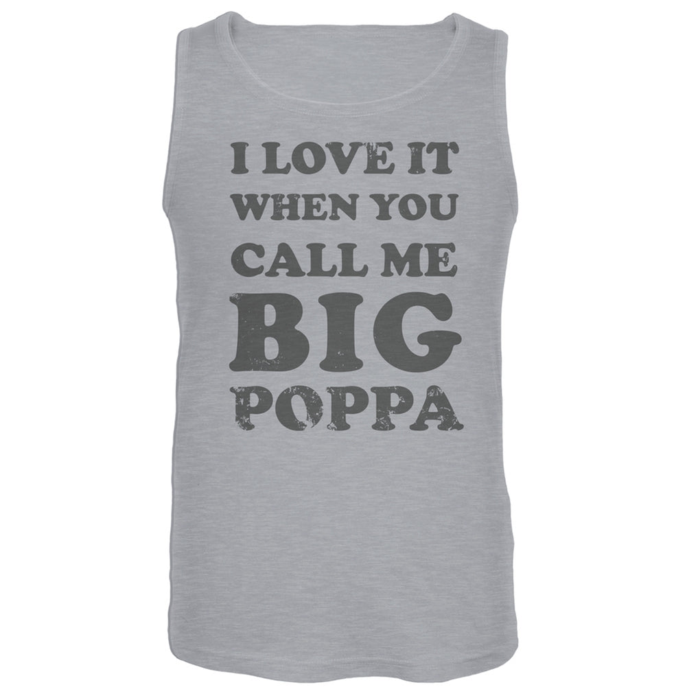 Father's Day - Call me Big Poppa Tank Top Men's Tank Tops Old Glory LG Grey 