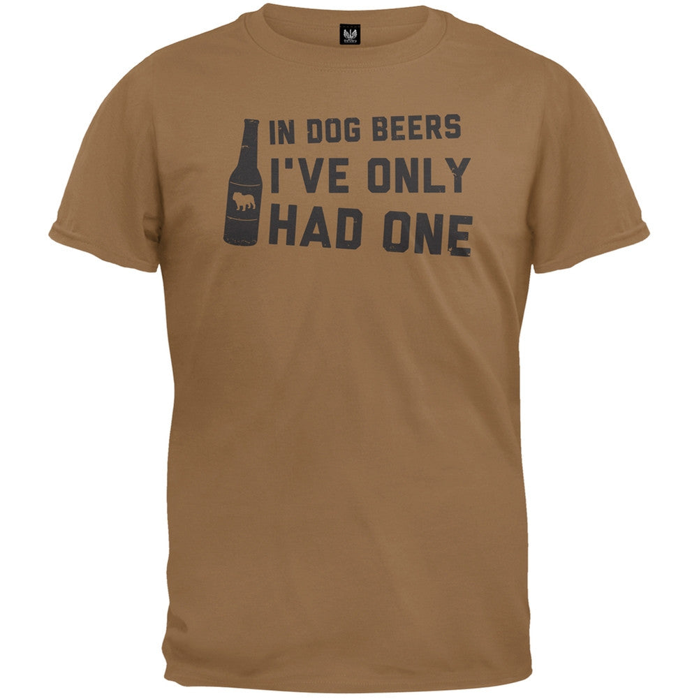 In Dog Beers I've Only Had One Funny Mens T Shirt Men's T-Shirts Old Glory   