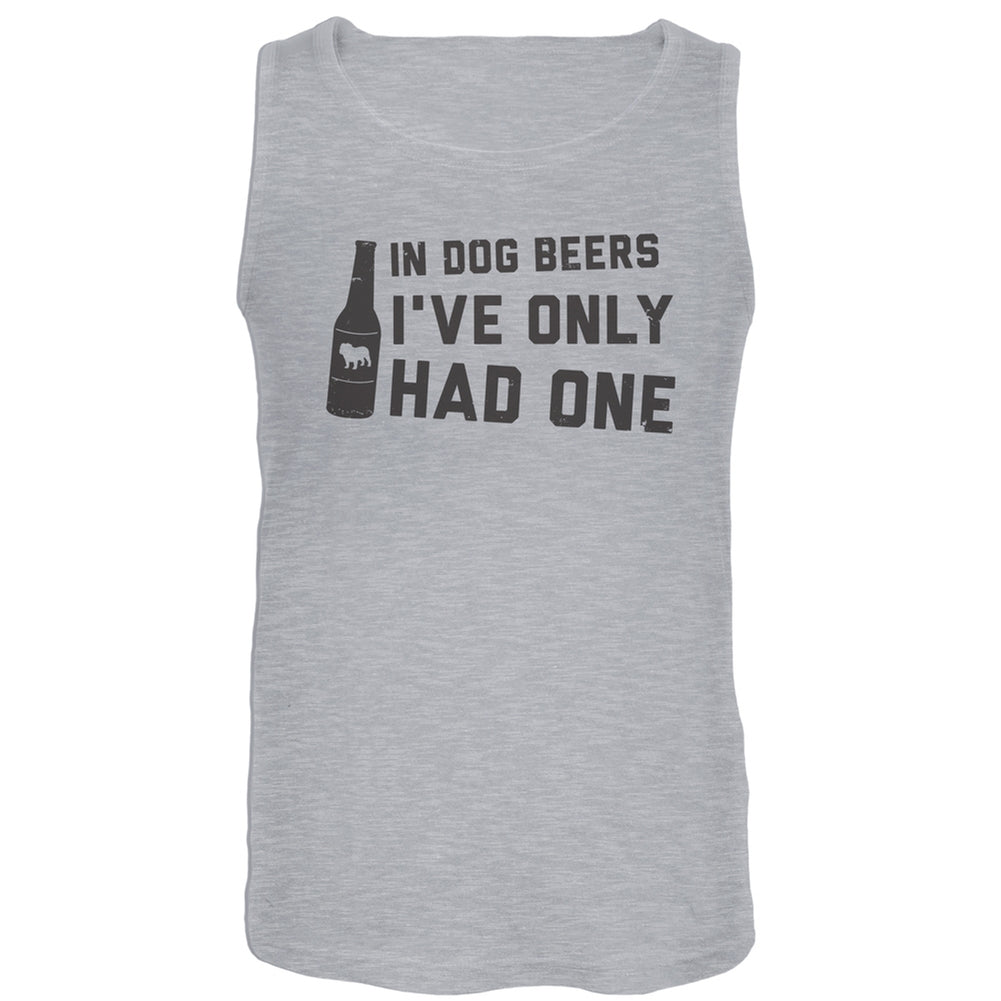 In Dog Beers IÃ¢â€Å“ÃƒÂ³ÃŽâ€œÃƒÂ©Ã‚Â¼ÃŽâ€œÃƒÂ¤ÃƒÂ³ve Only Had One Tank Top Men's Tank Tops Old Glory LG Grey 