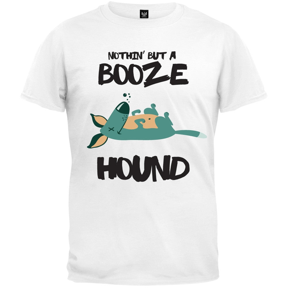 Nuthin' But A Booze Hound Mens T Shirt - White Men's T-Shirts Old Glory   