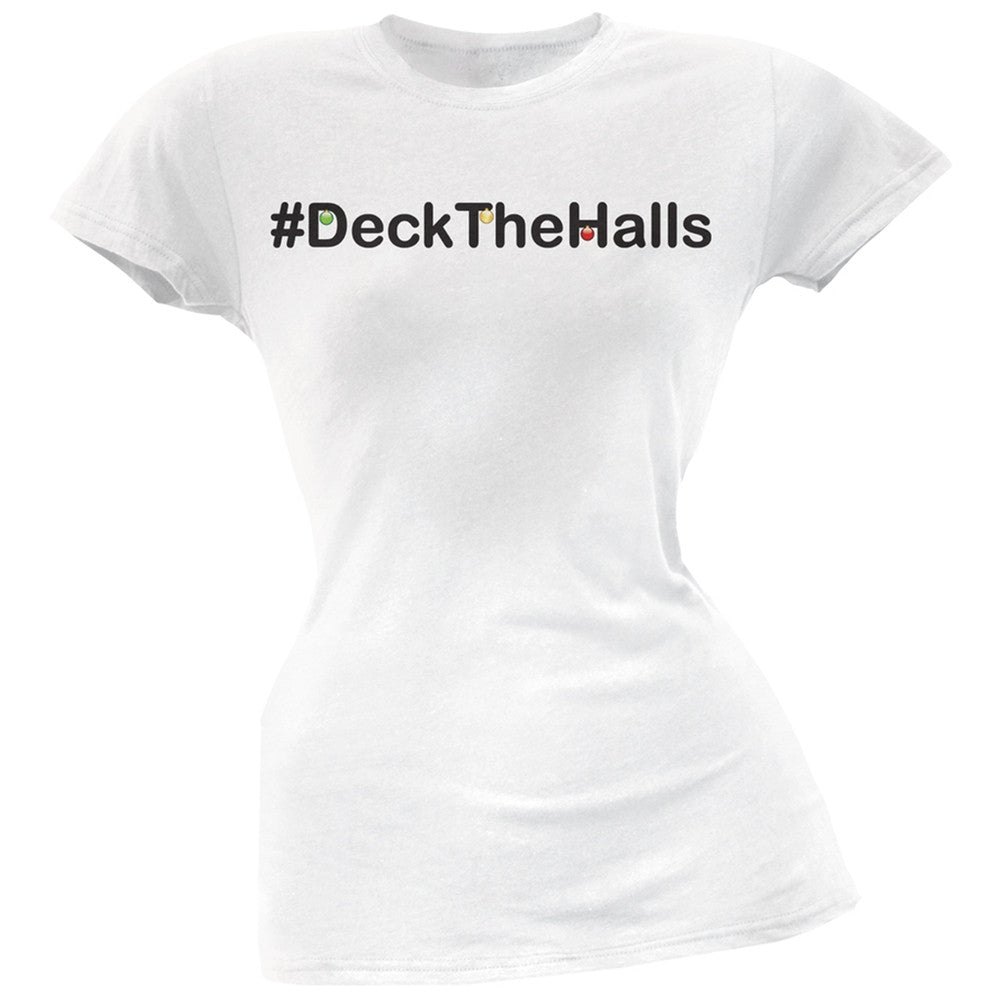 Hashtag Deck The Halls White Juniors T-Shirt Juniors T-Shirts Old Glory   