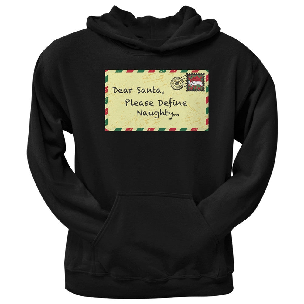 Dear Santa Please Define Naughty Black Adult Pullover Hoodie Men's Hoodies Old Glory   