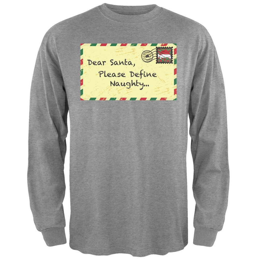 Dear Santa Please Define Naughty Black Adult Long Sleeve T-Shirt Men's Long Sleeves Old Glory   