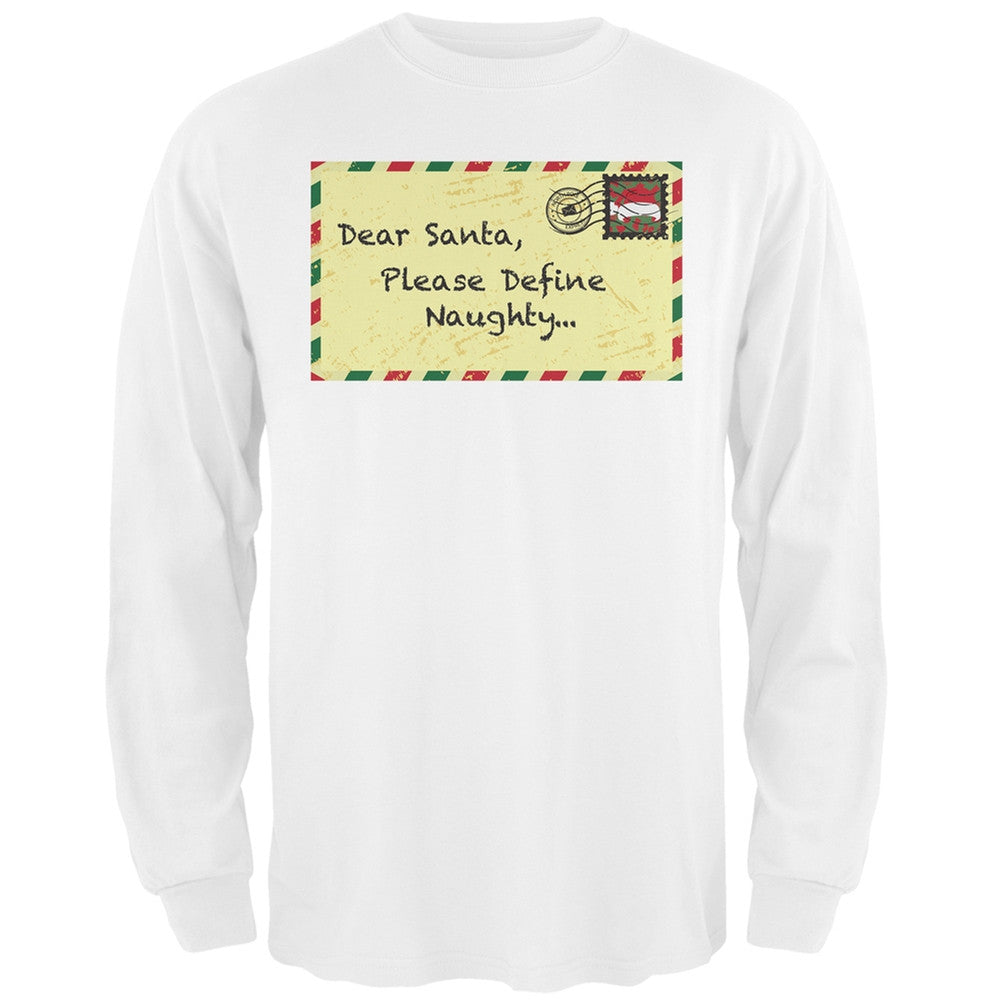 Dear Santa Please Define Naughty Black Adult Long Sleeve T-Shirt Men's Long Sleeves Old Glory   