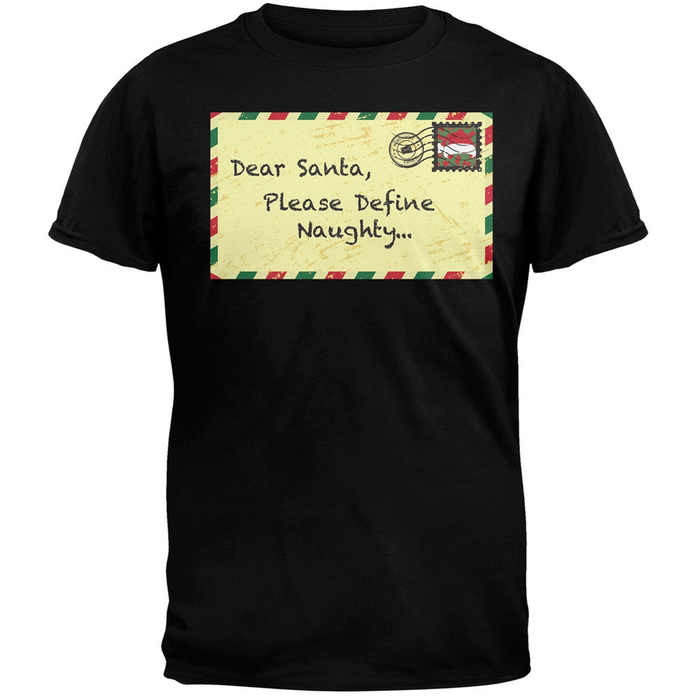 Dear Santa Please Define Naughty Black Adult T-Shirt Men's T-Shirts Old Glory   