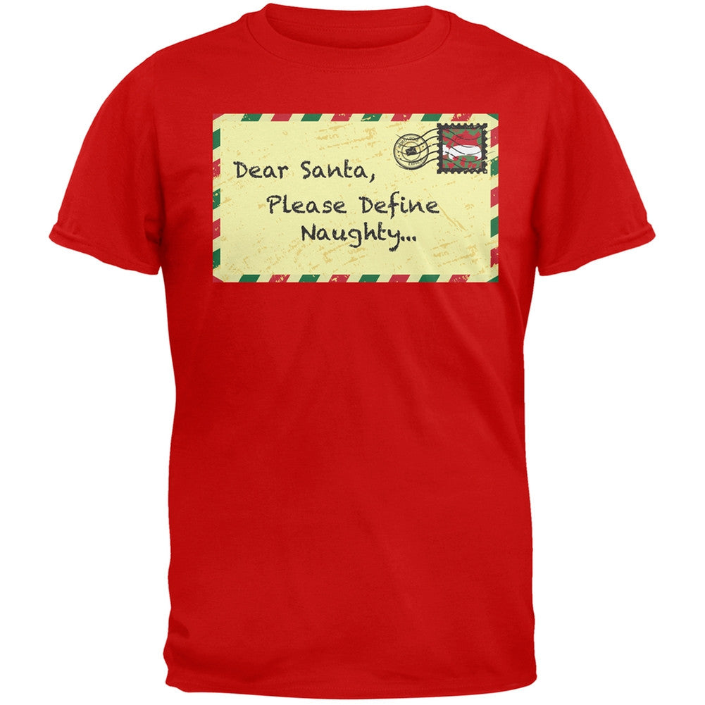 Dear Santa Please Define Naughty Red Adult T-Shirt Men's T-Shirts Old Glory 2XL Red 