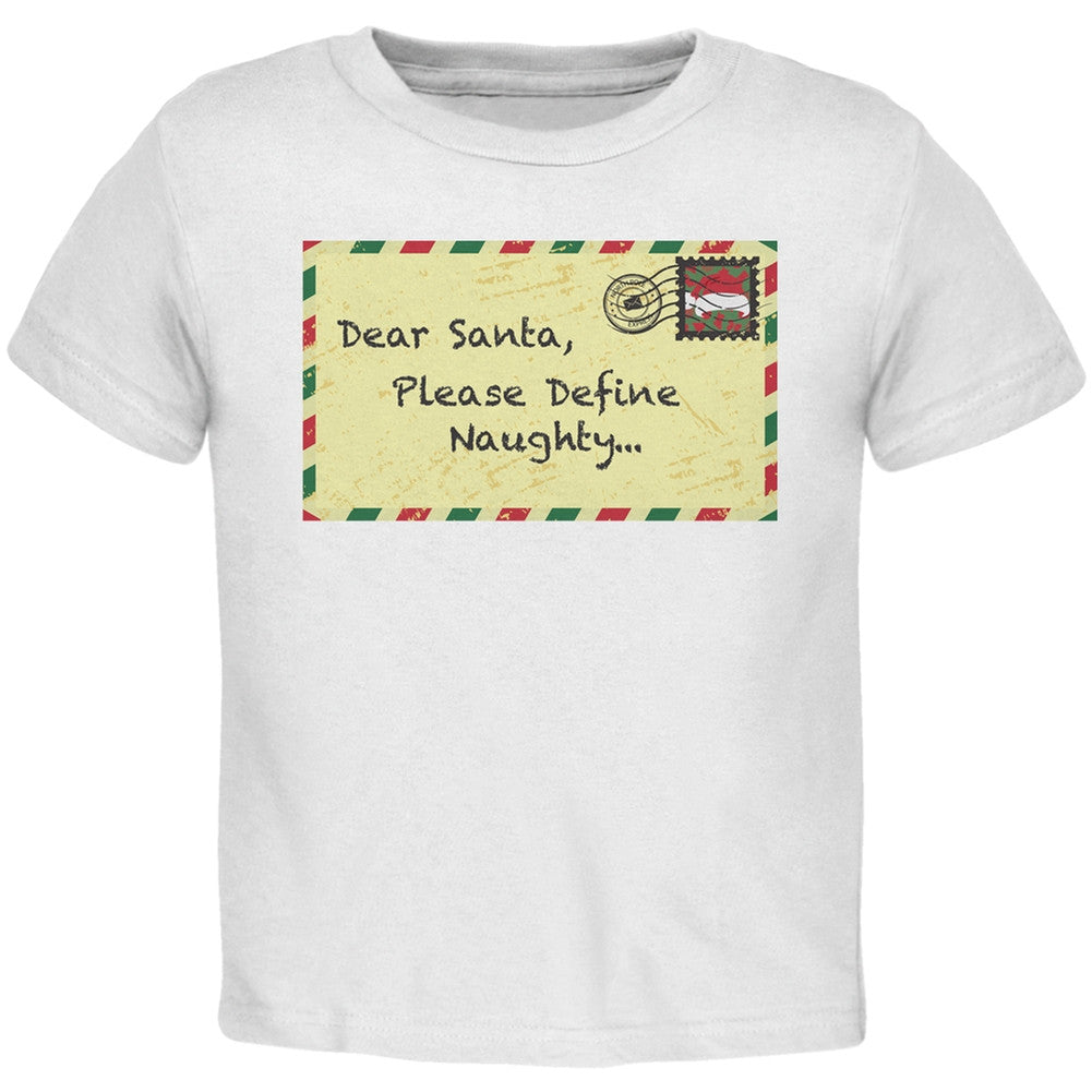 Dear Santa Please Define Naughty Black Toddler T-Shirt Toddler T-Shirts Old Glory   