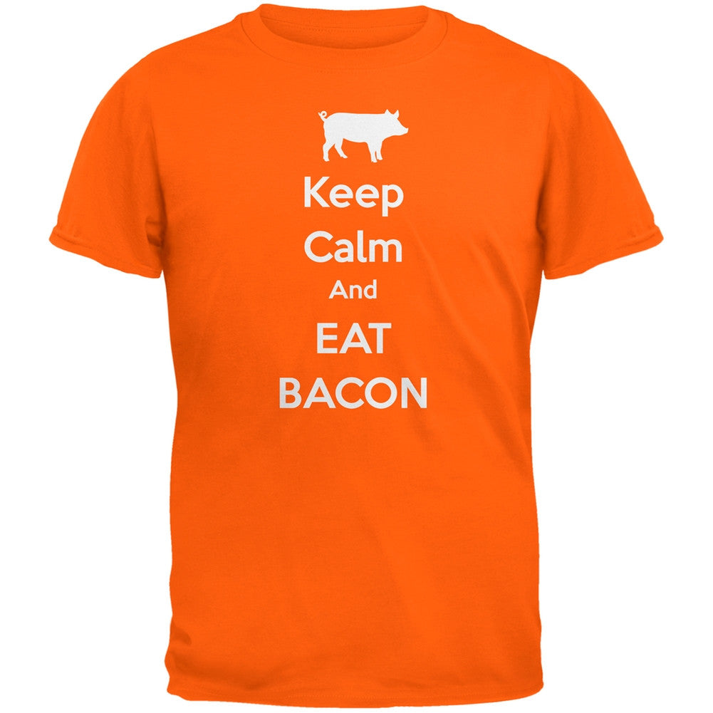 Keep Calm And Eat Bacon Orange Adult T-Shirt Men's T-Shirts Old Glory 2XL Orange 