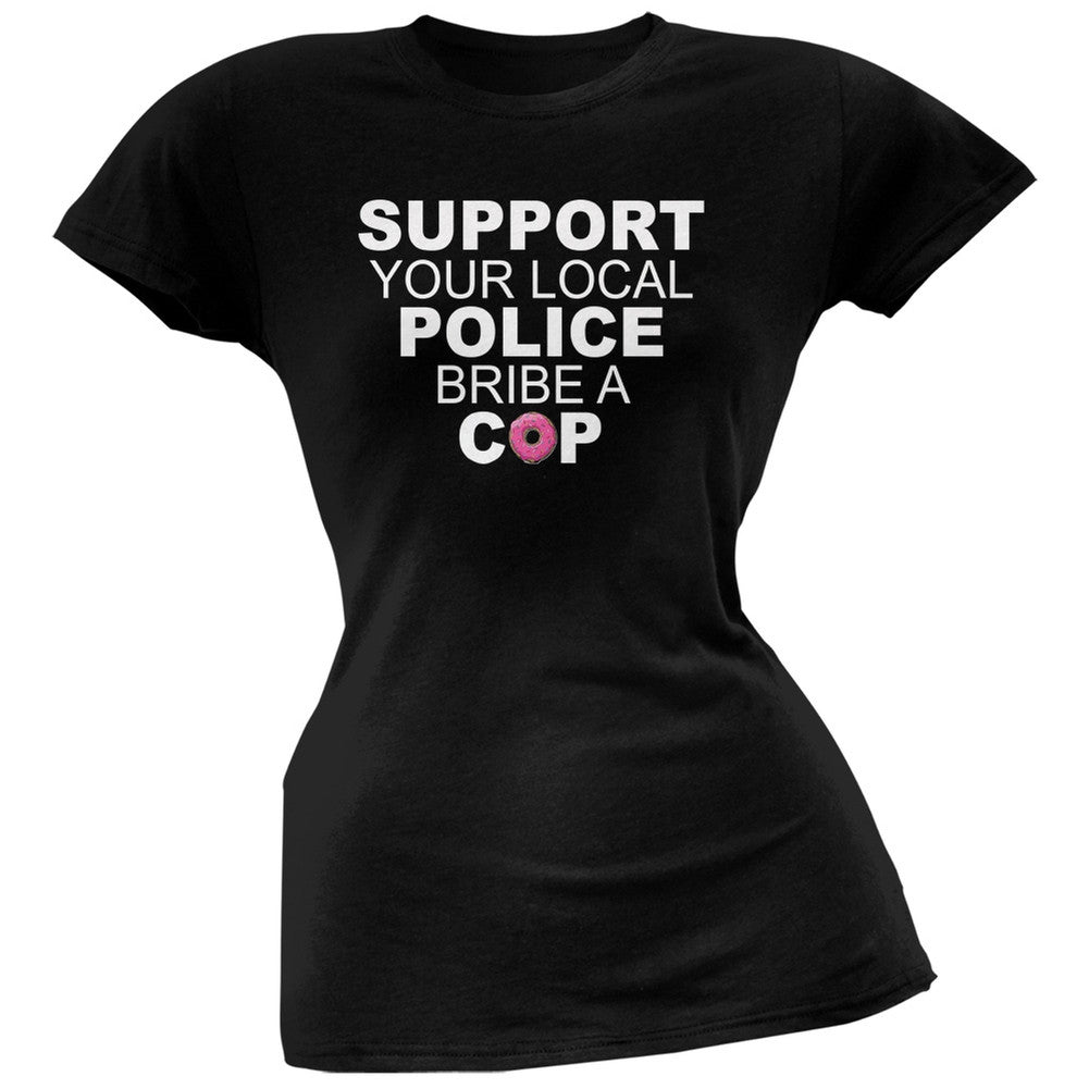 Bribe a Cop Black Soft Juniors T-Shirt Juniors T-Shirts Old Glory   