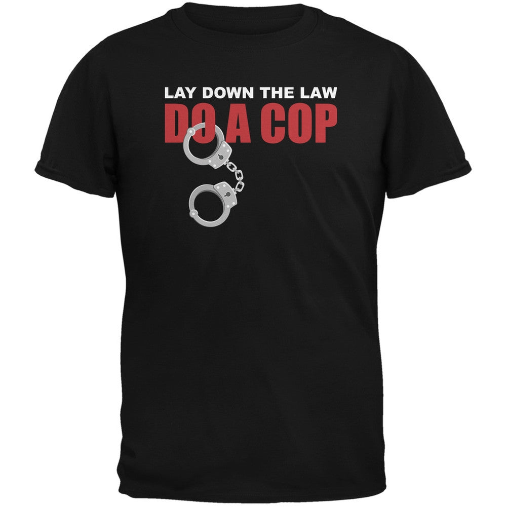 Lay Down with a Cop Black Adult T-Shirt Men's T-Shirts Old Glory   