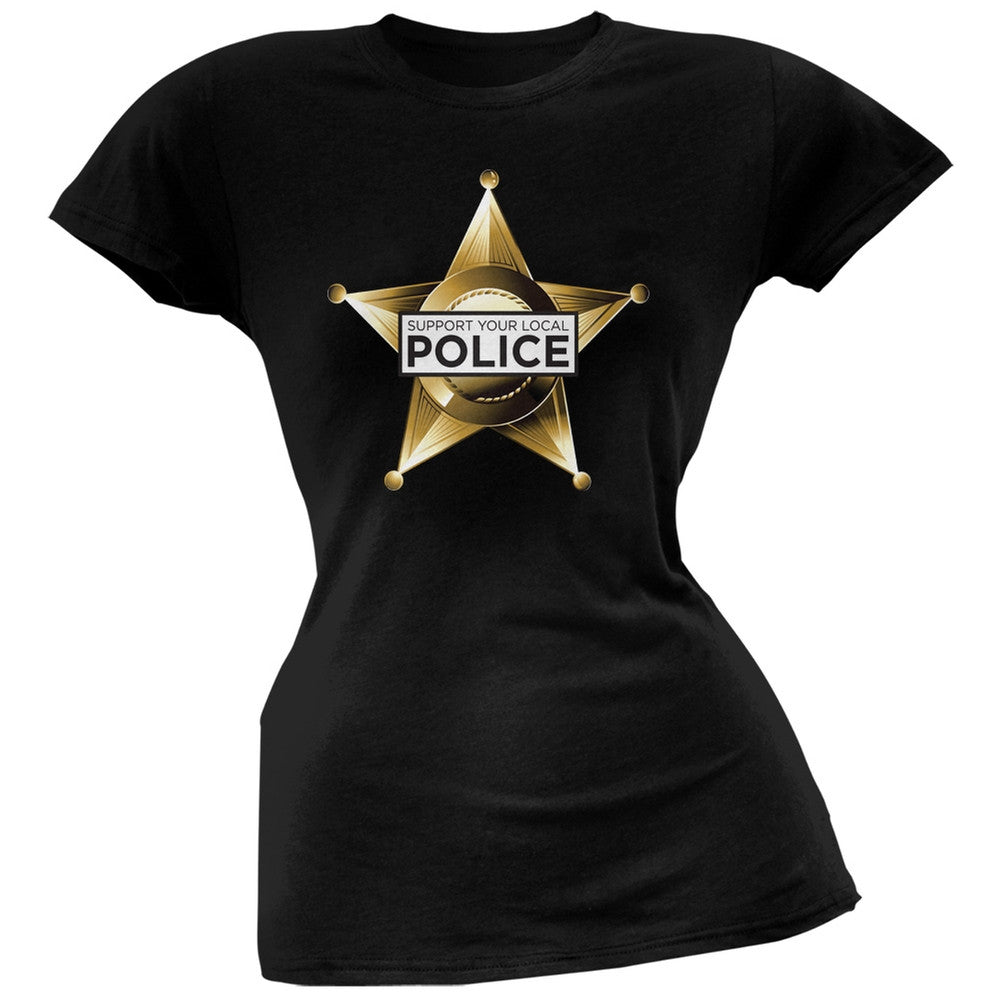 Support Your Local Police Star Badge Black Soft Juniors T-Shirt Juniors T-Shirts Old Glory   