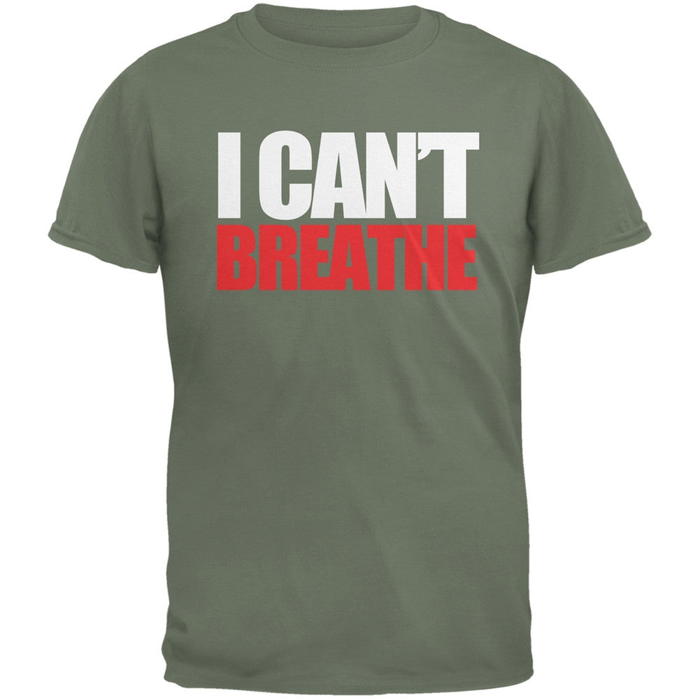 I Can't Breathe Military Green Adult T-Shirt Men's T-Shirts Old Glory SM Green 