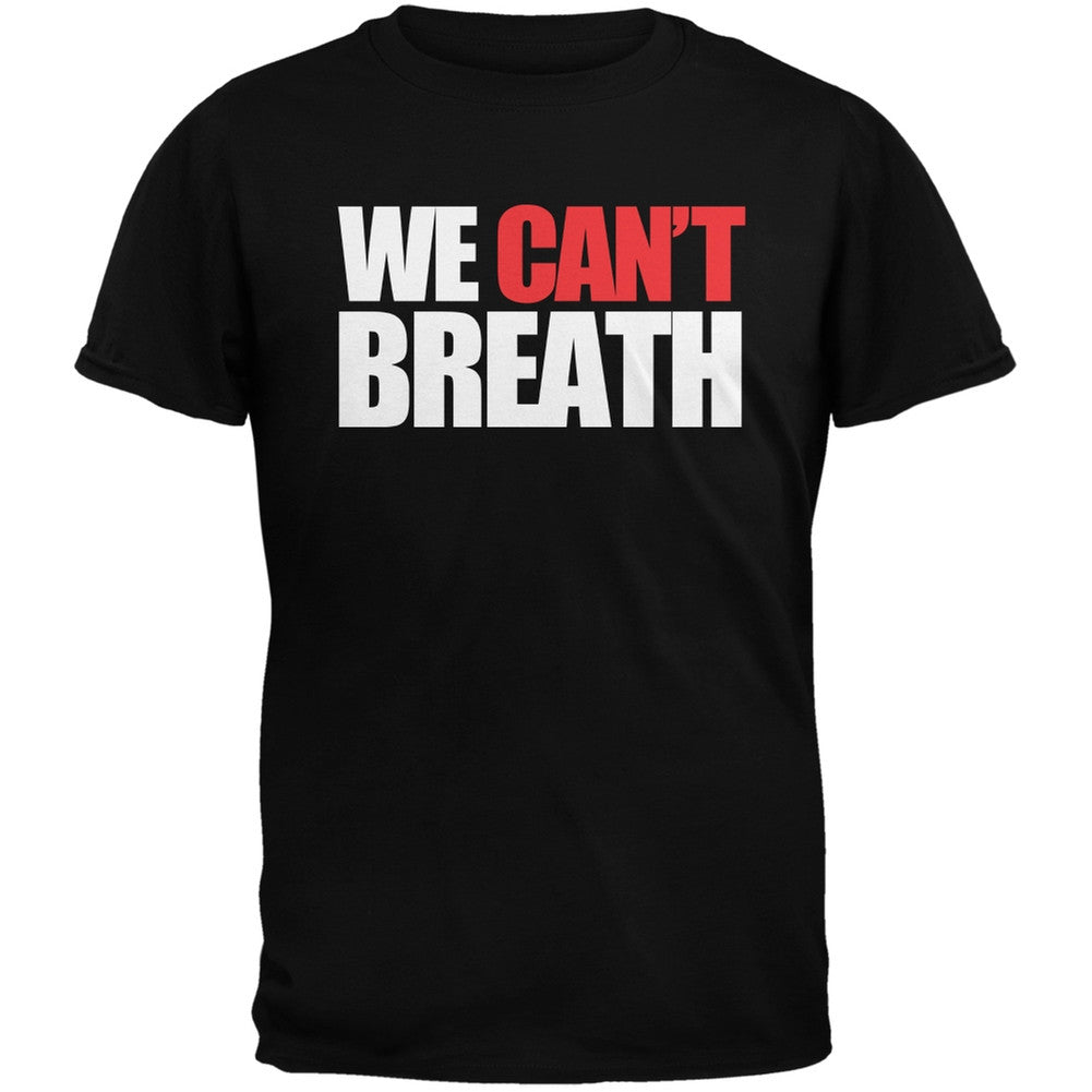 We Can't Breathe Military Green Adult T-Shirt Men's T-Shirts Old Glory SM Black 