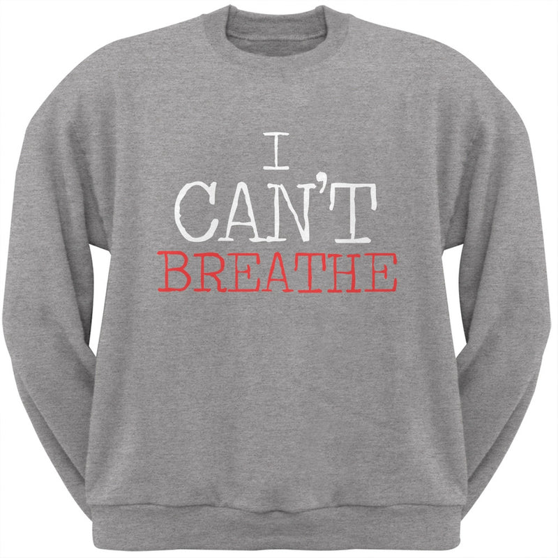 I Can't Breathe Typewriter Black Adult Sweatshirt Men's Sweatshirts Old Glory SM Grey 