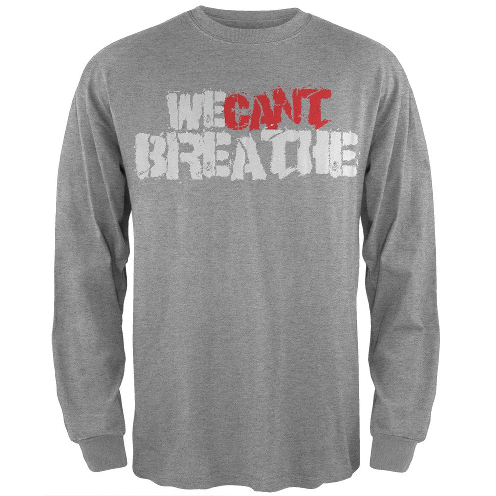 We Can't Breathe Grunge Heather Grey Adult Long Sleeve T-Shirt Men's Long Sleeves Old Glory SM Grey 