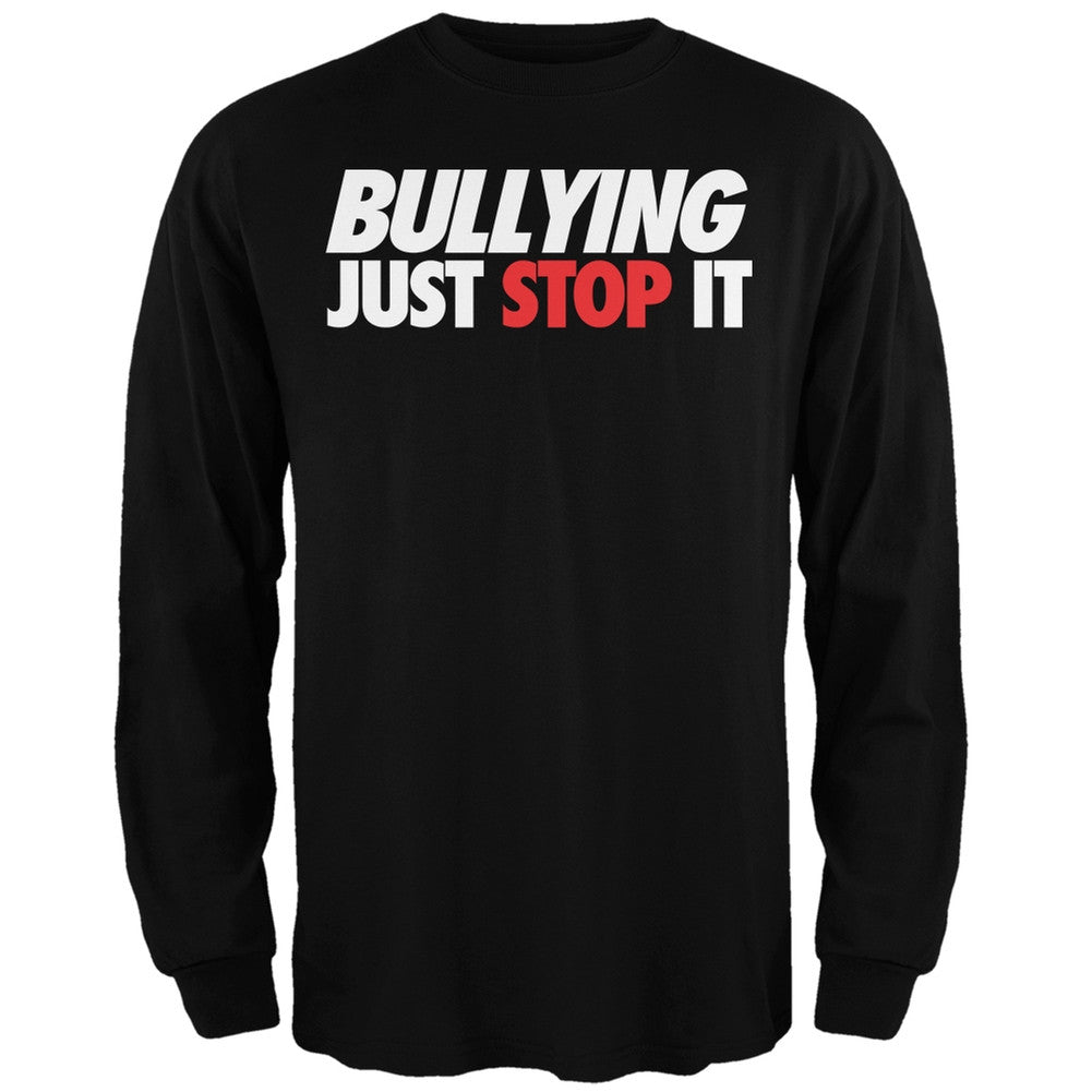 Just Stop It Bullying Black Adult Long Sleeve T-Shirt Men's Long Sleeves Old Glory   