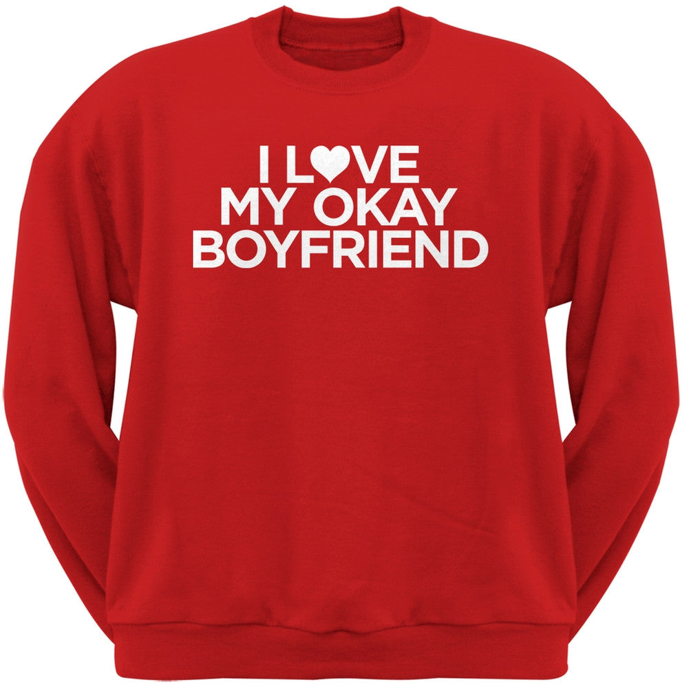 I Love My Okay Boyfriend Heather Grey Adult Crew Neck Sweatshirt Men's Sweatshirts Old Glory   