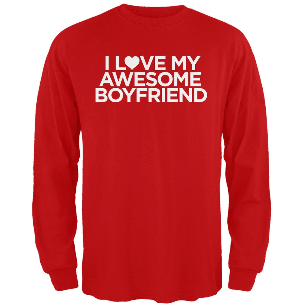 I Love My Awesome Boyfriend White Adult Long Sleeve T-Shirt Men's Long Sleeves Old Glory   