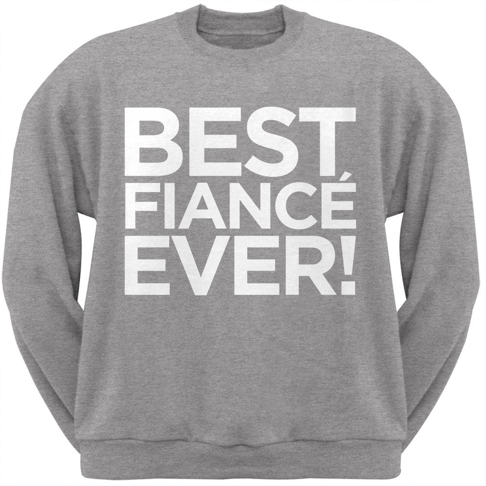 Valentine's Day - Best Fiance Ever Black Adult Crew Neck Sweatshirt Men's Sweatshirts Old Glory   