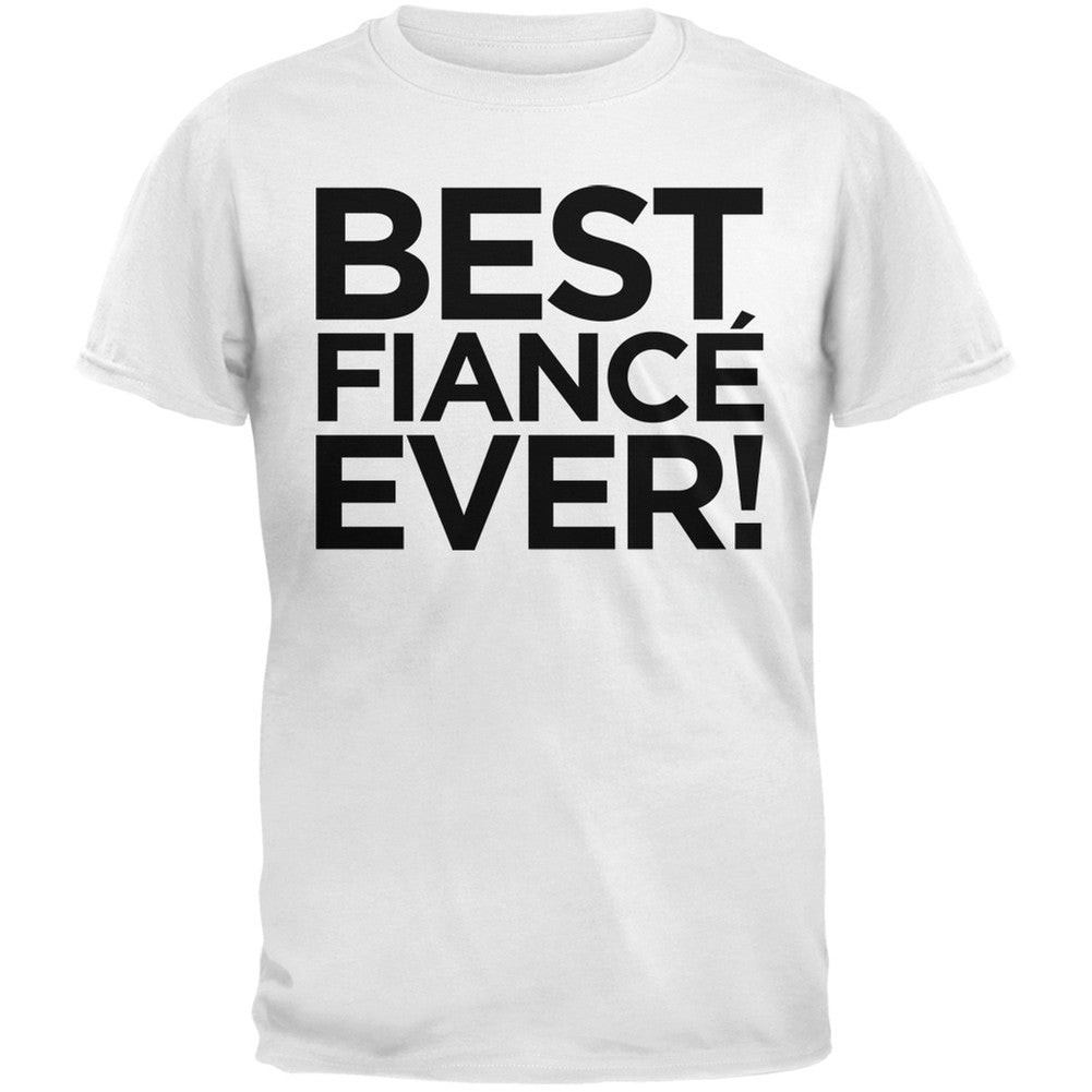 Valentine's Day - Best Fiance Ever Black Adult T-Shirt Men's T-Shirts Old Glory   