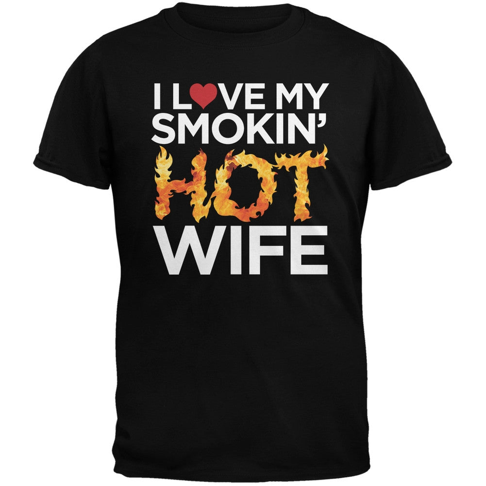 Valentine's Day - I Love My Smokin Hot Wife Black Adult T-Shirt Men's T-Shirts Old Glory   