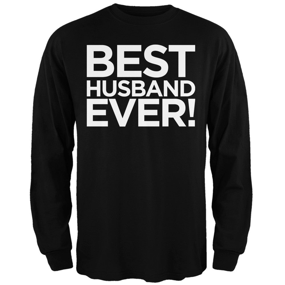 Best Husband Ever Black Adult Long Sleeve T-Shirt Men's Long Sleeves Old Glory   