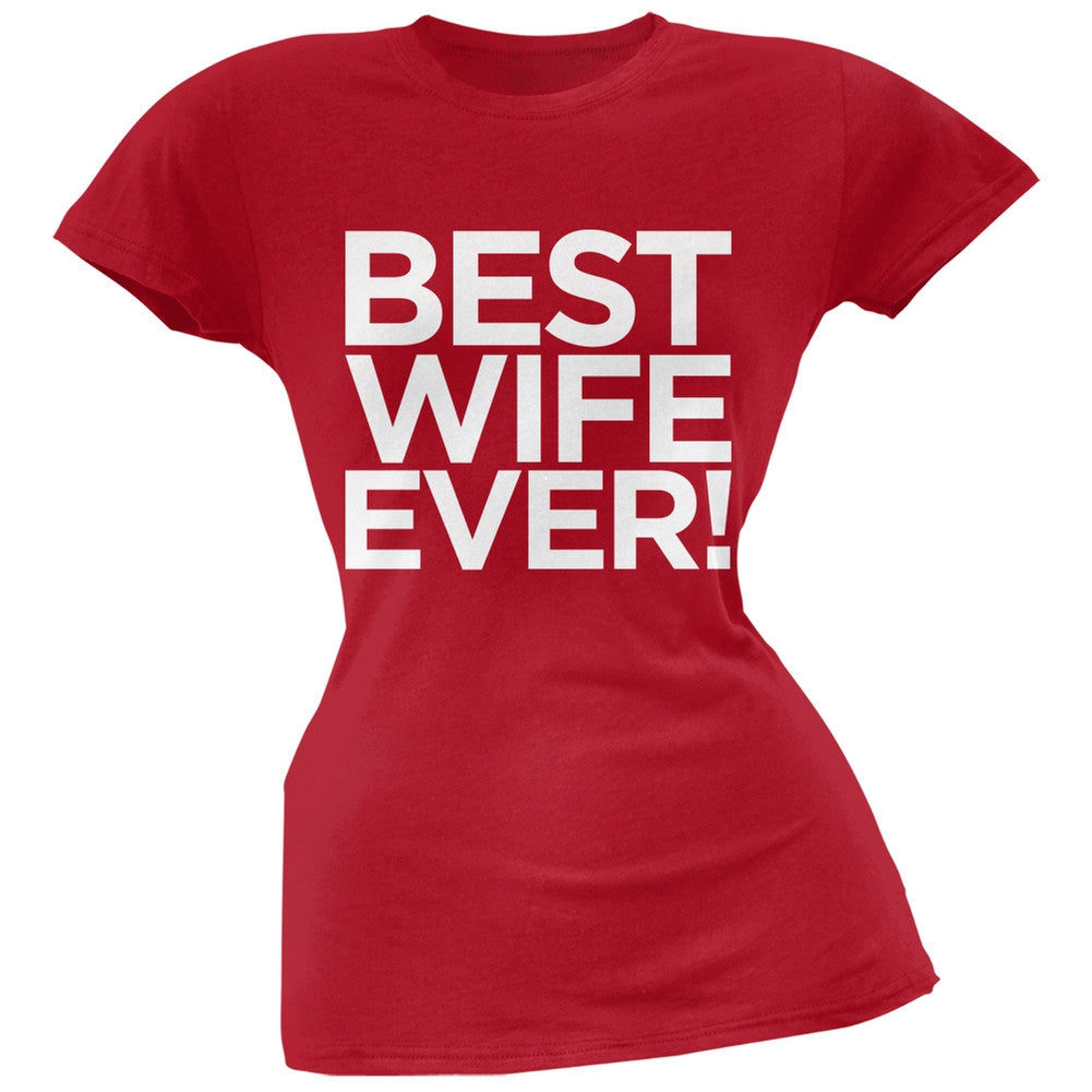 Best Wife Ever Black Soft Juniors T-Shirt Juniors T-Shirts Old Glory   