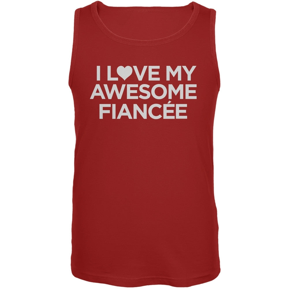 Valentine's Day - I Love My Awesome Fiancee Red Men's Tank Top Men's Tank Tops Old Glory   