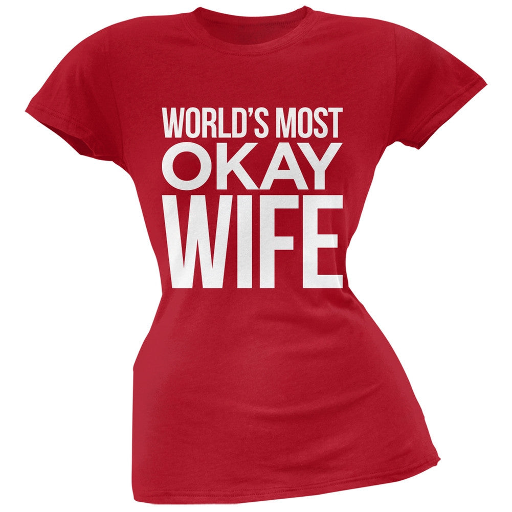 World's Most Okay Wife Black Soft Juniors T-Shirt Juniors T-Shirts Old Glory   