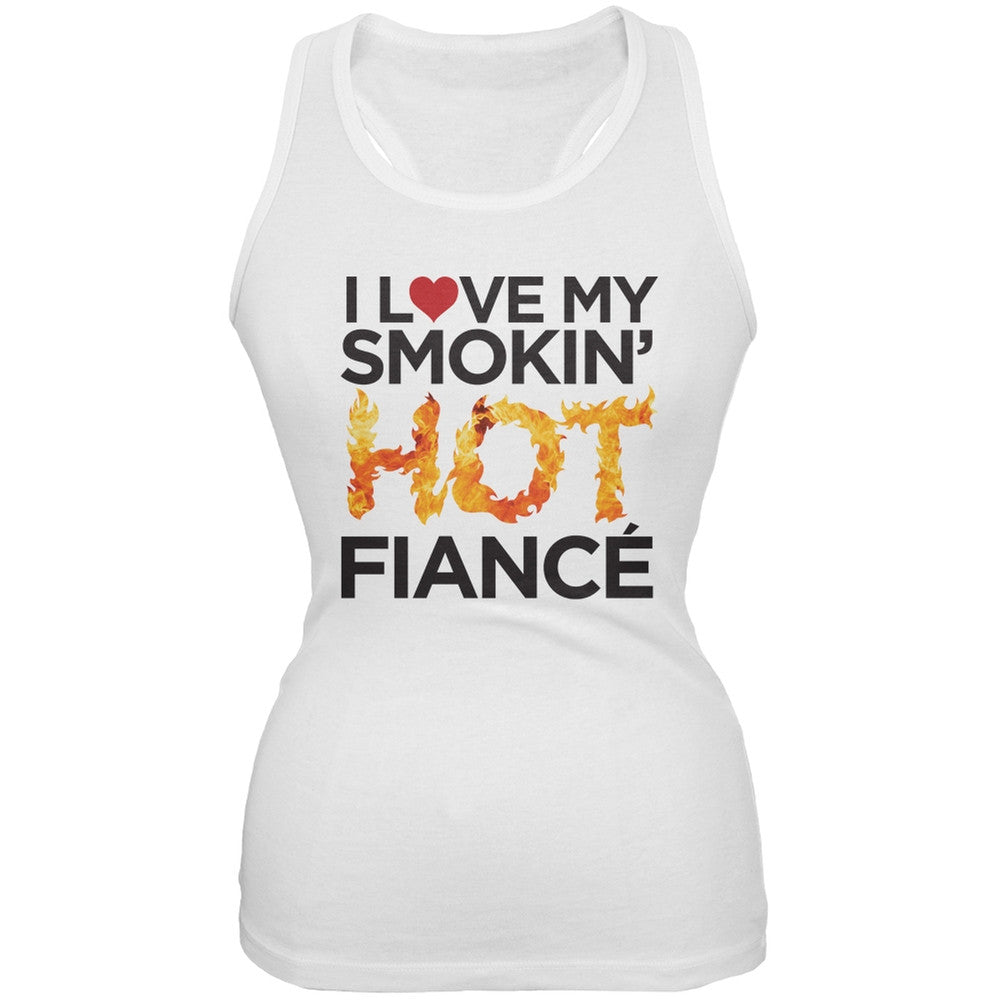 I Love My Smokin Hot Fiance Black Juniors Soft Tank Top Juniors Tank Tops Old Glory   