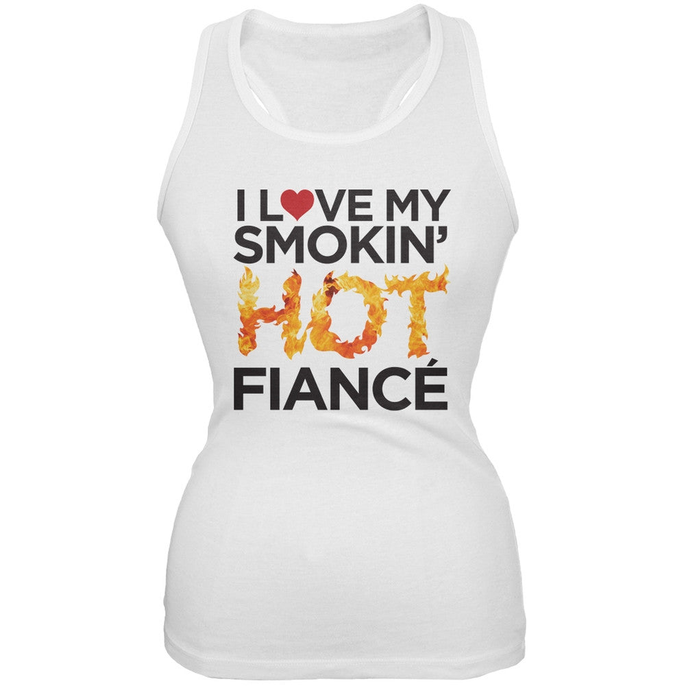 I Love My Smokin Hot FianceÃ¢â€Å“ÃƒÂ©Ã¢â€Â¬Ã¢â€Â¤ White Juniors Soft Tank Top Juniors Tank Tops Old Glory 2XL White 