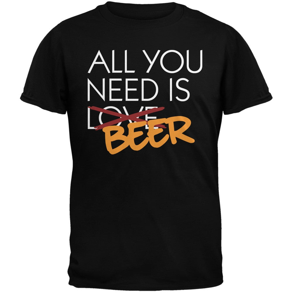 All You Need is Beer, Not Love Black Adult T-Shirt Men's T-Shirts Old Glory SM Black 