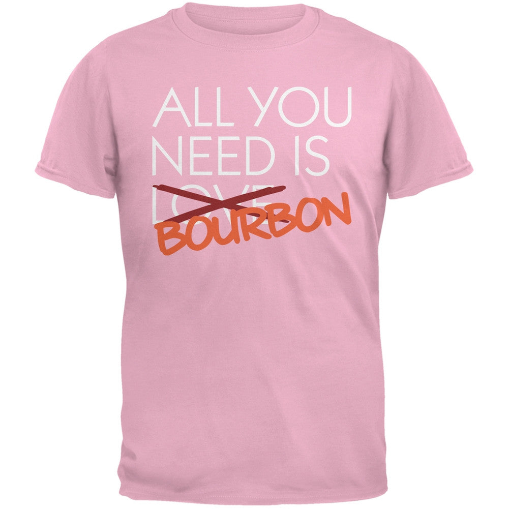 All You Need is Bourbon, Not Love Pink Adult T-Shirt Men's T-Shirts Old Glory SM Pink 