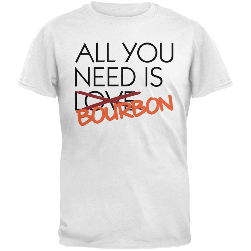 All You Need is Bourbon, Not Love Pink Adult T-Shirt Men's T-Shirts Old Glory SM White 