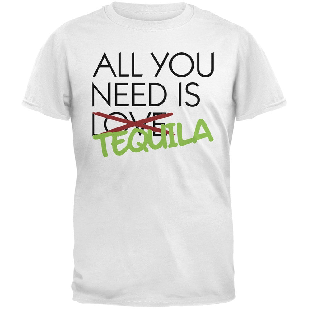 All You Need is Tequila, Not Love Black Adult T-Shirt Men's T-Shirts Old Glory SM White 