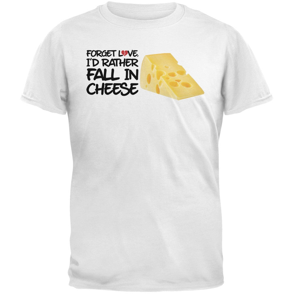 Valentine's Day - Forget Love, I'd Rather Fall in Cheese Black Adult T-Shirt Men's T-Shirts Old Glory   