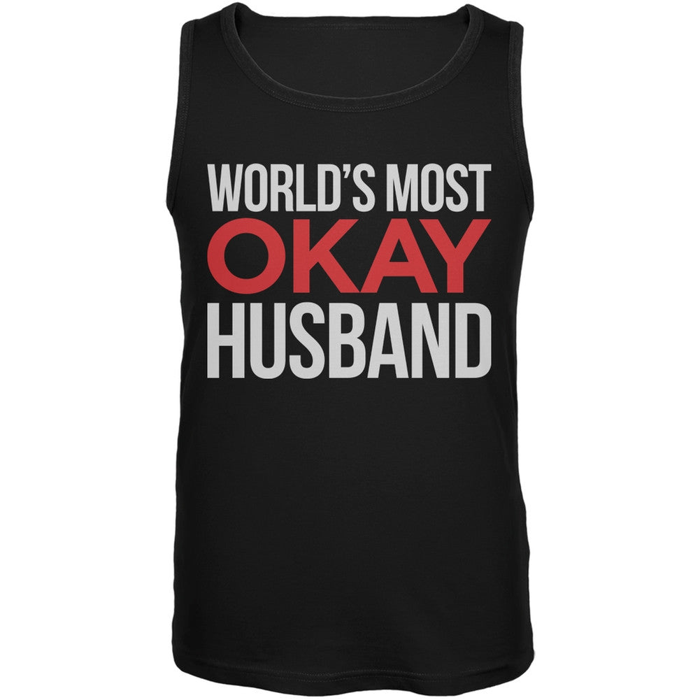 World's Most Okay Husband Black Mens Tank Top Men's Tank Tops Old Glory 2XL Black 