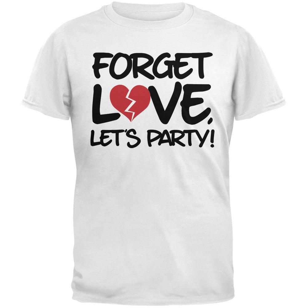 Forget Love, Let's Party Black Adult T-Shirt Men's T-Shirts Old Glory   