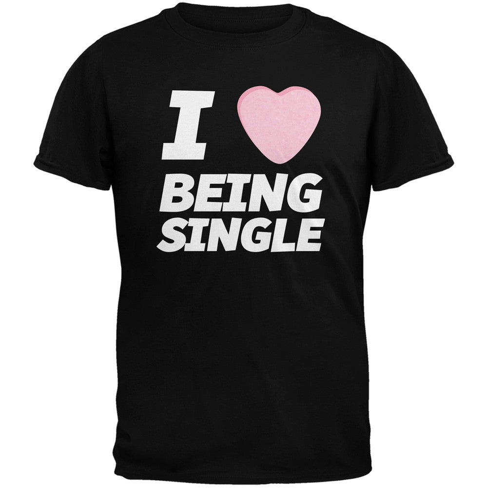 I Love Being Single Candy Heart Black Adult T-Shirt Men's T-Shirts Old Glory   