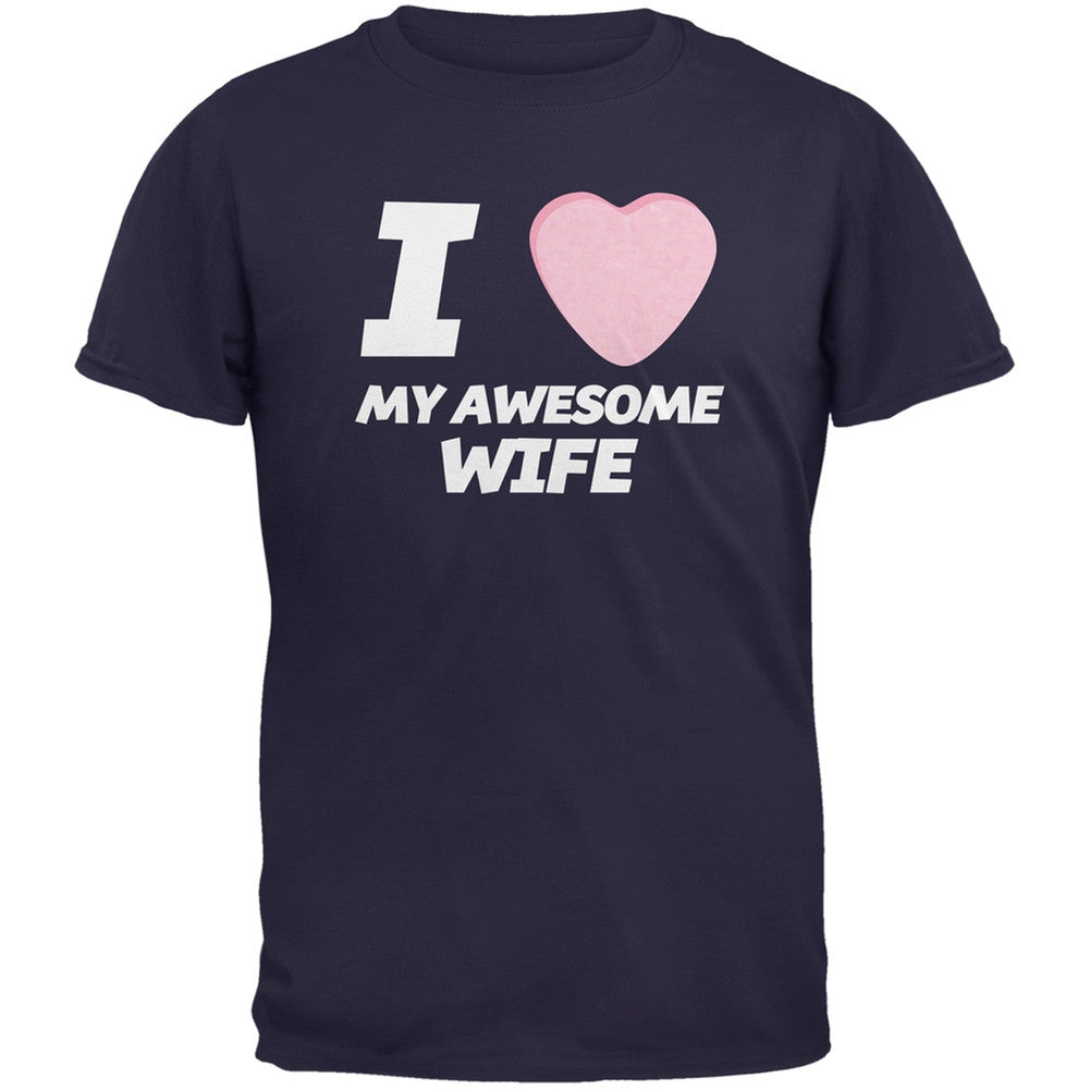 I Love My Awesome Wife Candy Heart Black Adult T-Shirt Men's T-Shirts Old Glory   